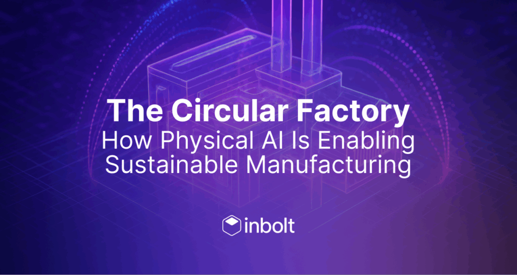 The Circular Factory - How Physical AI Is Enabling Sustainable Manufacturing-product-thumbnail